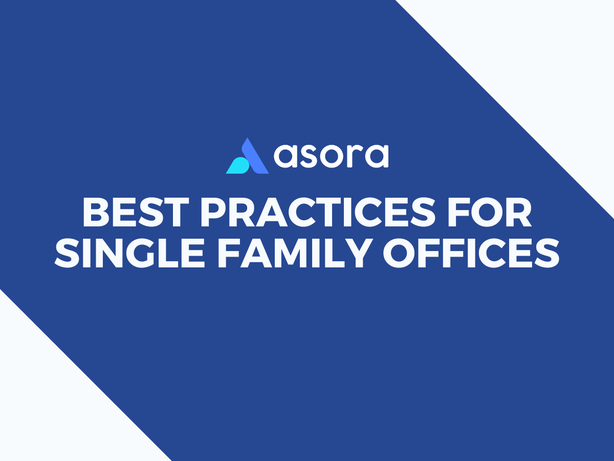 Top 5 best practices for single family offices