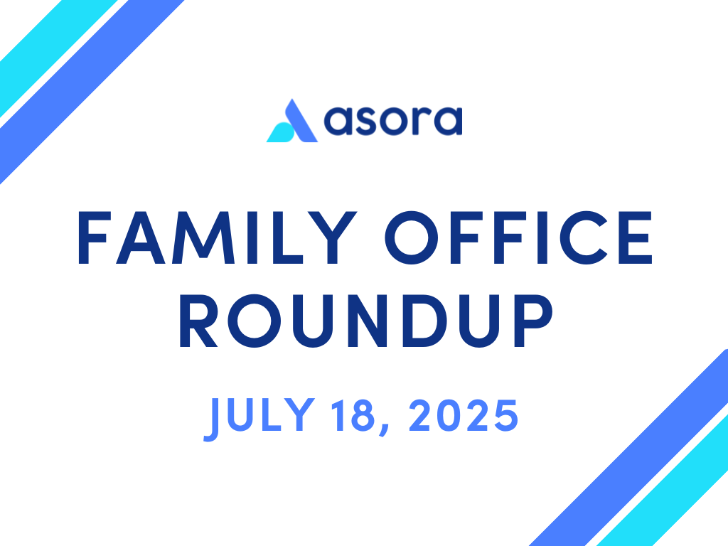 The Family Office Roundup #56