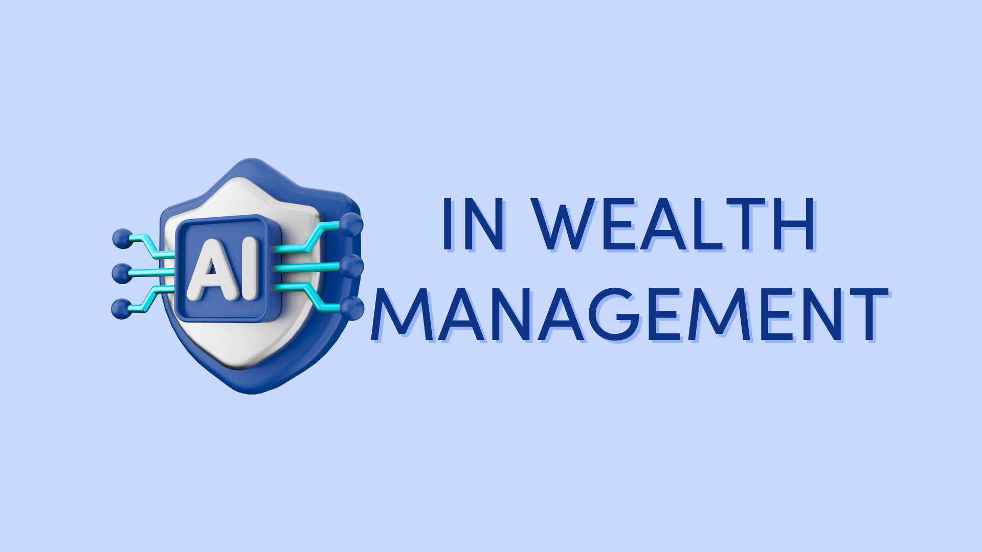 AI for Wealth Management: 7 Real-World Applications