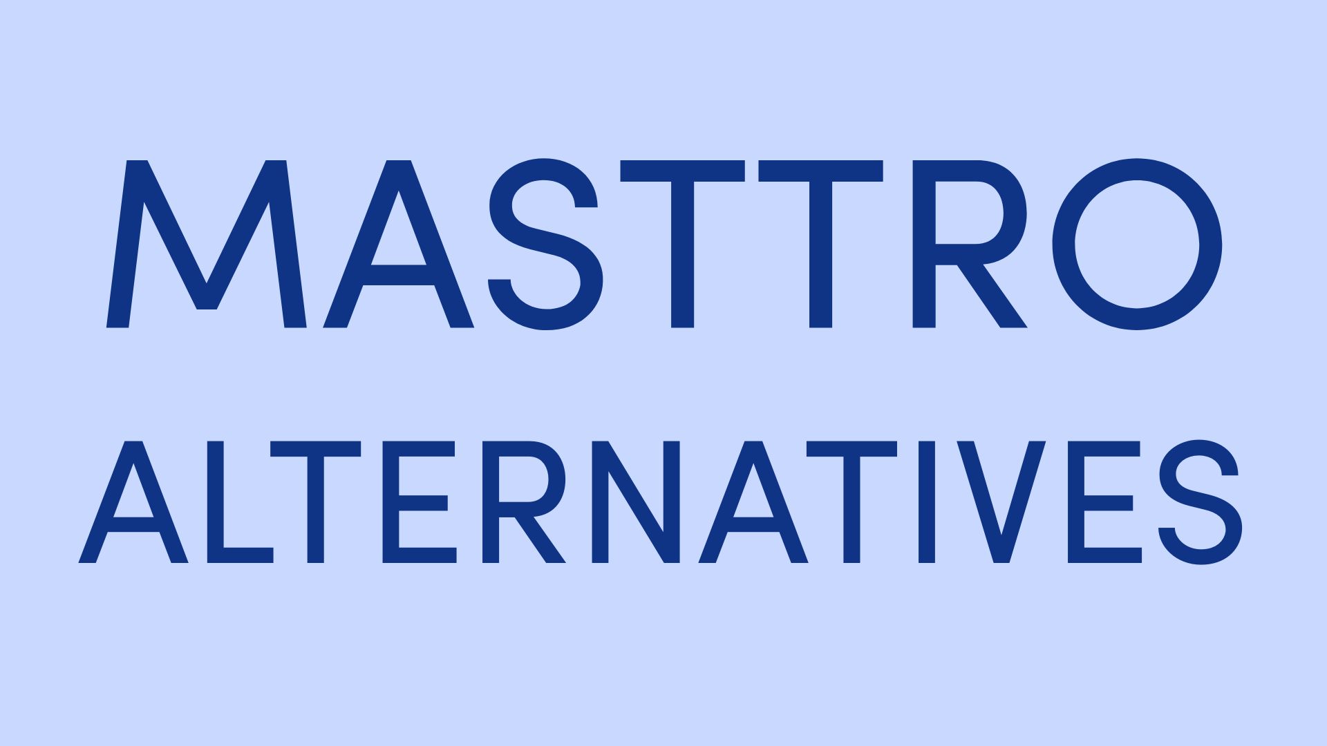 7 Masttro Alternatives for the Modern Family Office