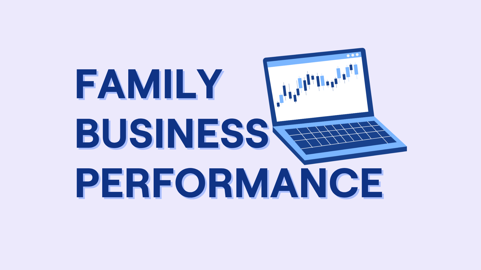 10 Strategies for Improving Family Business Performance in 2025