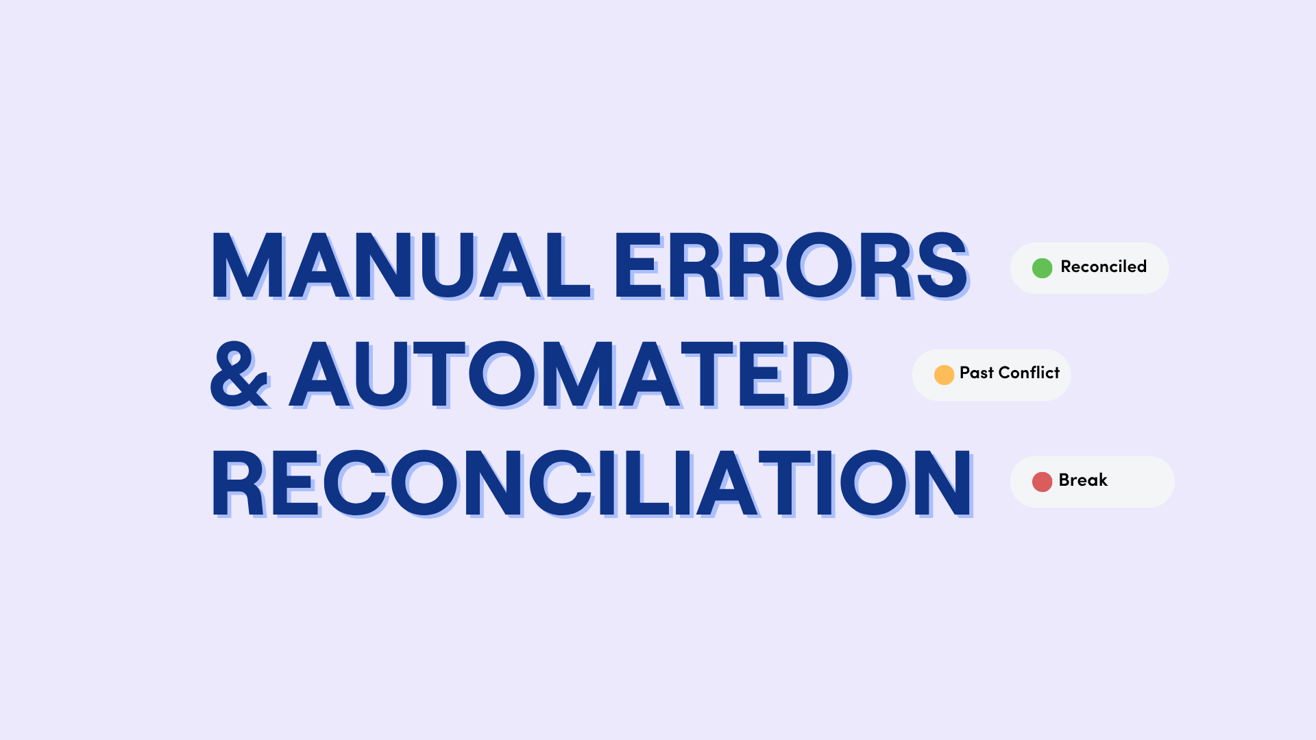 Automated Reconciliation: 7 Steps to End Manual Errors