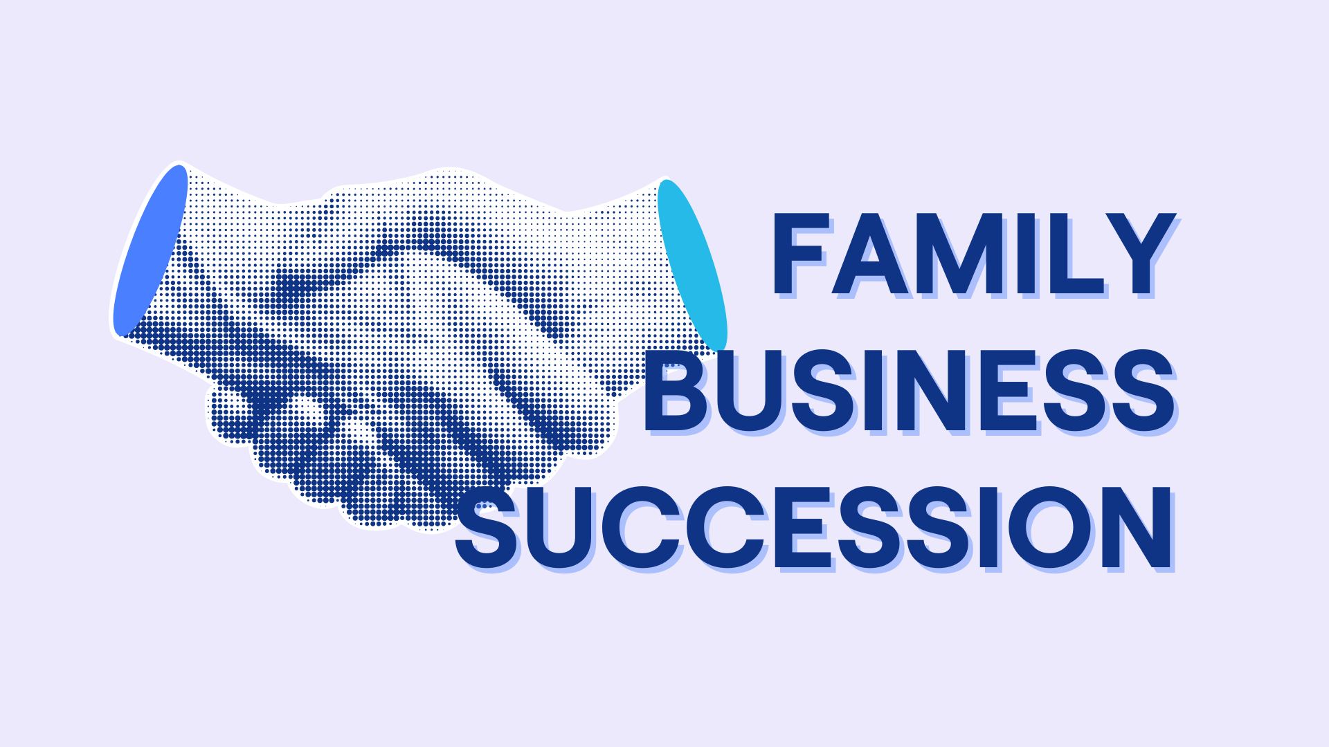 Family Business Succession: 10 Steps to Ensure a Smooth Transition