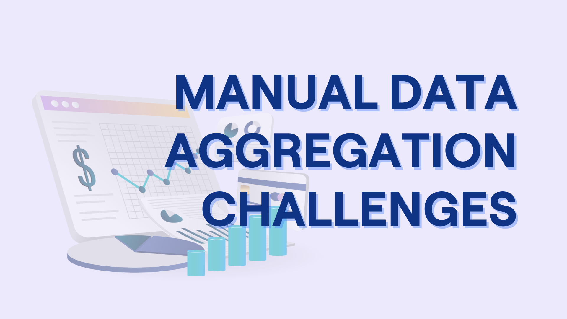 10 Manual Data Aggregation Challenges Every Family Office Faces